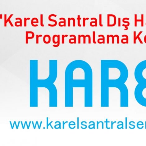 Karel Santral Dış Hat Açma