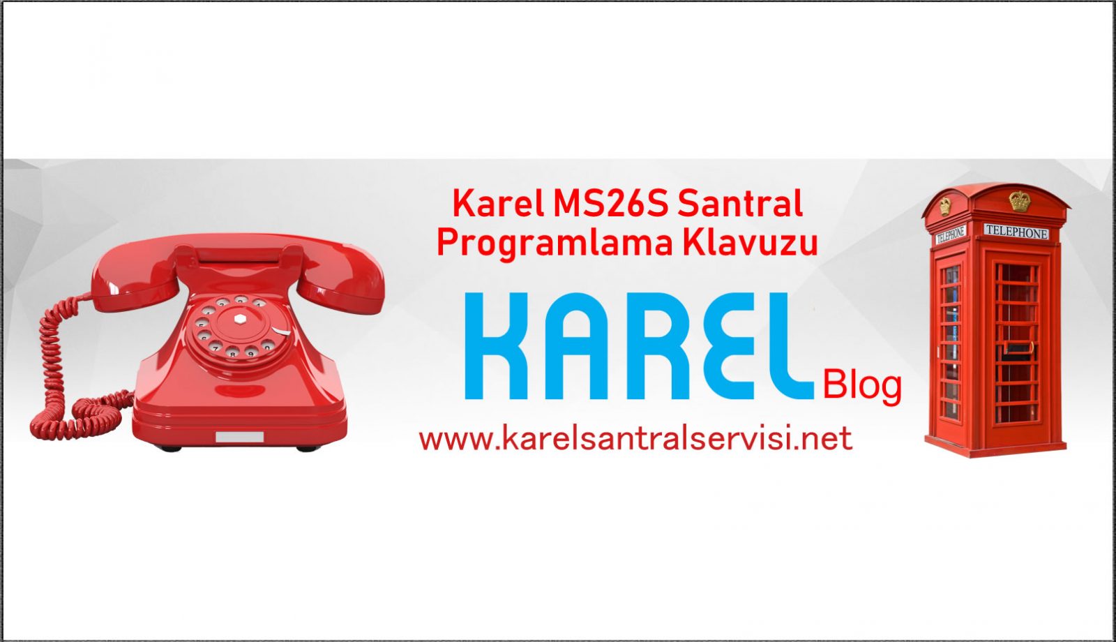 Karel MS26S Programlama Klavuzu